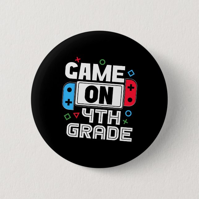 Gamer Ck To School Funny Game 4th Grade Kids Boys  2 Inch Round Button (Front)