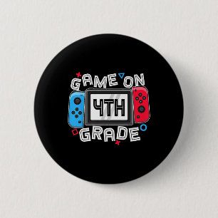 Gamer Ck To School Funny Game On 4th Grade Kids Bo 2 Inch Round Button