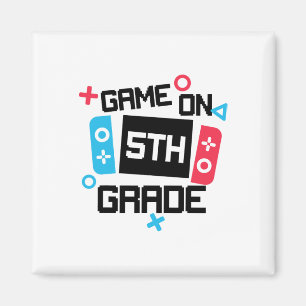 Gamer Ck To School Shirt Boy Game On Fifth 5th Gra Magnet