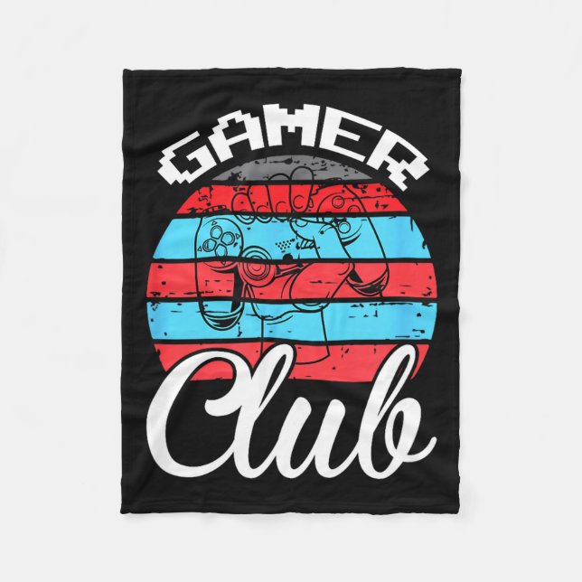 Gamer Club Funny Gaming Quotes Gift For Players  Fleece Blanket (Front)
