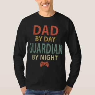 Gamer Dad. Dad by Day Guardian By Night Gaming T-Shirt