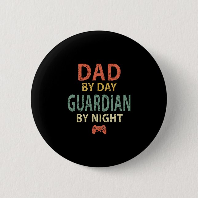 Gamer Dad Shirt. Dad  2 Inch Round Button (Front)