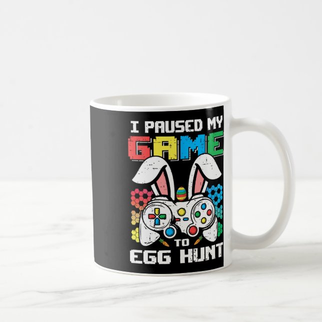 Gamer Easter Day Toddler Boy I Paused My Game To E Coffee Mug (Right)