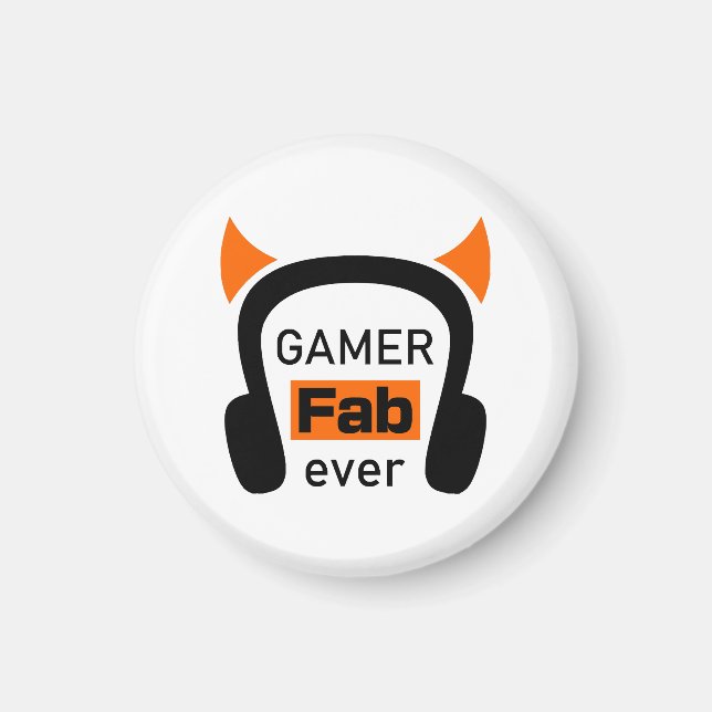 gamer fab-ever magnet (Front)