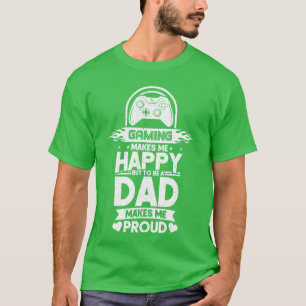 Gamer for Dad Men Gaming Gift Men Fathersday Gamin T-Shirt