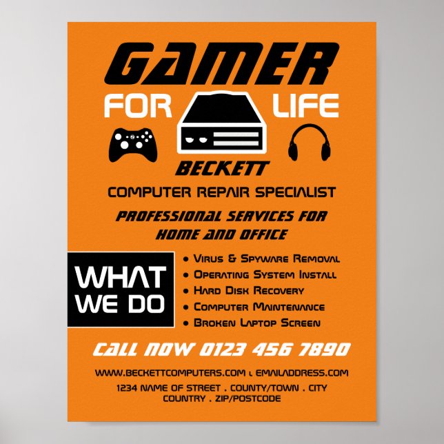 Gamer for Life, Computer Repair Specialist Advert Poster (Front)