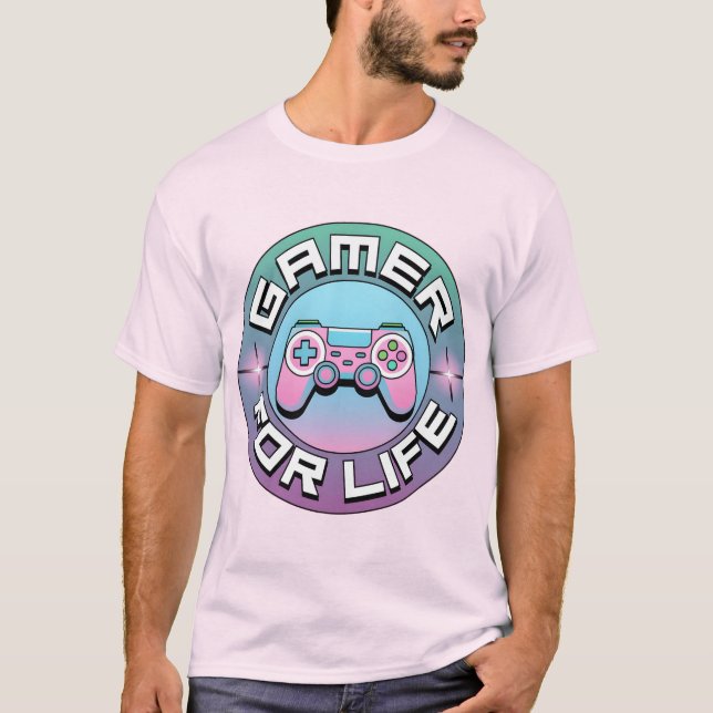 Gamer for Life T-Shirt (Front)