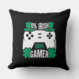 Gamer for St. Patrick's Day   0% Irish, 100% Gamer Throw Pillow