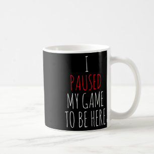 Gamer Funny Gaming Gift Tee Streamer  Coffee Mug