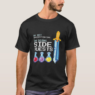 Gamer Funny I'm Not Procrastinating I'm Doing Sid T-Shirt