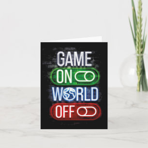 Gamer Game On World Off For Boys And Men Card