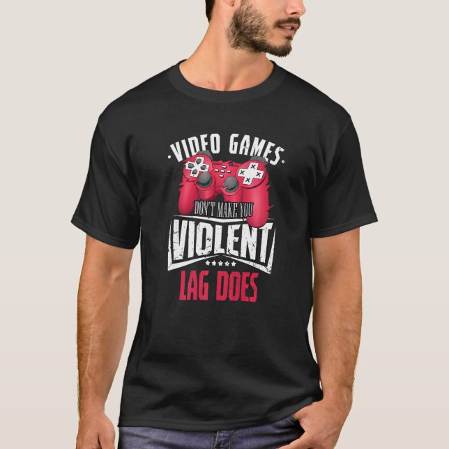 Gamer Gamer Video Games Controller Computer Gaming T-Shirt (Front)