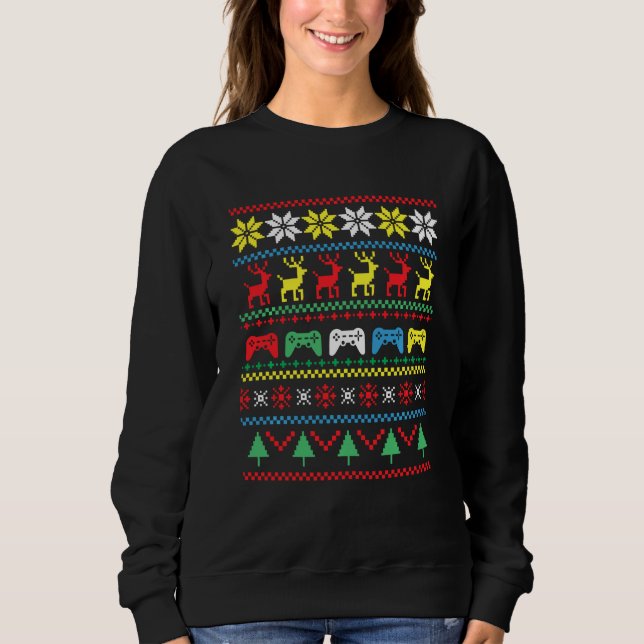 Gamer Gaming Games Console Computer Funny Ugly Chr Sweatshirt (Front)