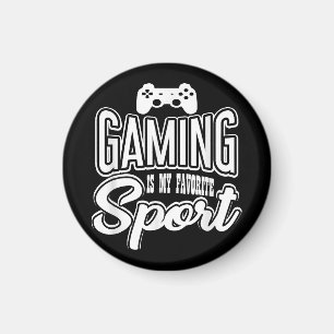 Gamer - Gaming Is My Favourite Sport Magnet