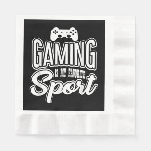 Gamer - Gaming Is My Favourite Sport Napkin