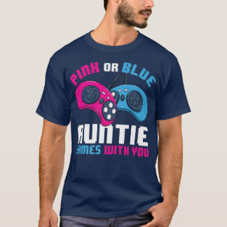 Gamer Gender Reveal Pink Or Blue Auntie Games With T-Shirt