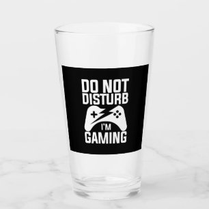 Gamer Gift Do Not Disturb I Am Gaming Glass