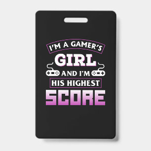 Gamer Gift I Am A Gamer Girl Badge