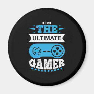 Gamer Gift I Am The Ultimate Gamer Magnet