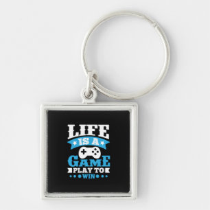 Gamer Gift Life Is A Game Keychain