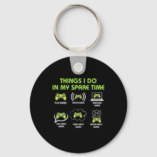 Gamer Gift Things Gamer Do In My Spare Time Keychain