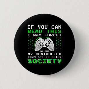 Gamer Gifts For Teen Boys - If You Can Read This V 2 Inch Round Button