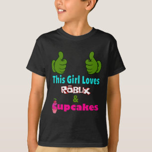 Gamer Girl Design Saying This Girl Loves Robux And T-Shirt