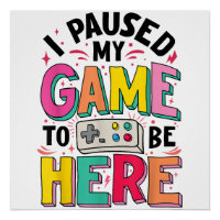 Gamer Girl I Paused My Game To Be Here Funny Video
