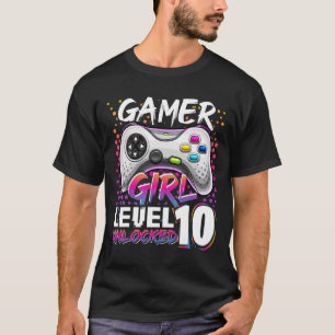 Gamer Girl Level 10 Unlocked Video Game Birthday G T-Shirt