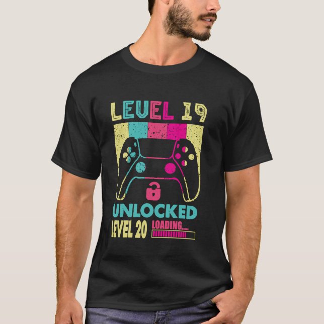 Gamer Girl Level 19 Unlocked Level 20 Loading 19th T-Shirt (Front)
