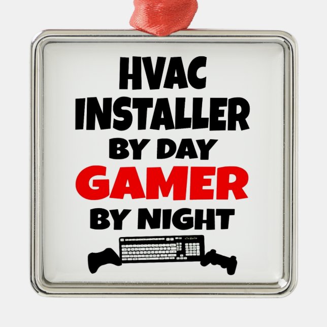 Gamer HVAC Installer Metal Ornament (Front)