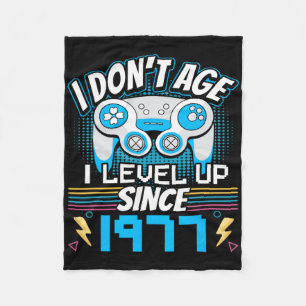 Gamer I Don't Age I Level Up Since 1977 Gaming Bir Fleece Blanket