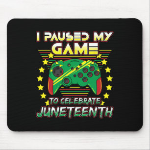 Gamer I Paused My Video Game 1865 Black Freedom Mouse Pad
