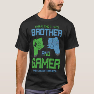 Gamer Kids Boys Gift Idea Video Games Lover Brothe T-Shirt
