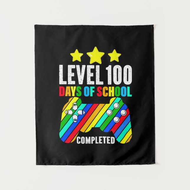 Gamer Level 100 Days Of School Completed Tapestry (Front)