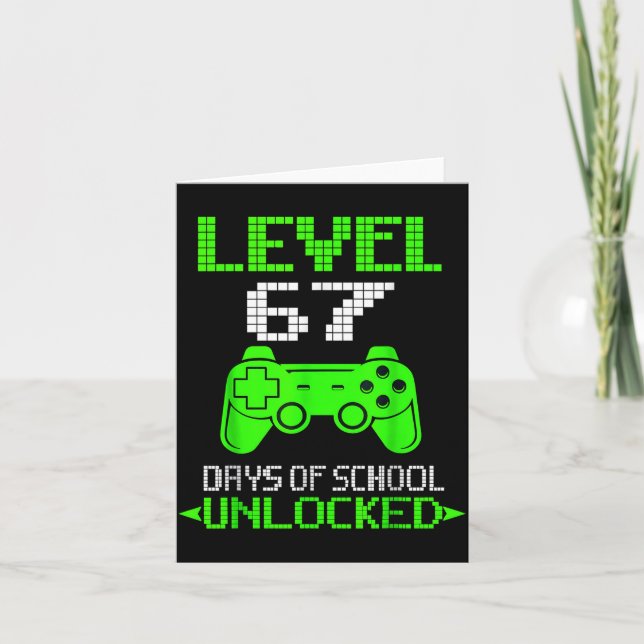 Gamer Level 6 7 Unlocked 100th Day Of School Meme  Card (Front)