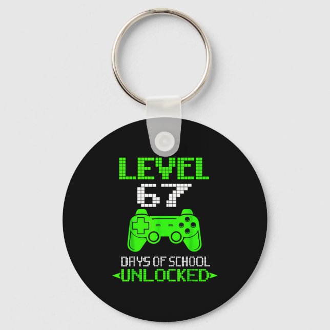 Gamer Level 6 7 Unlocked 100th Day Of School Meme  Keychain (Front)