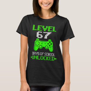 Gamer Level 6 7 Unlocked 100th Day Of School Meme  T-Shirt