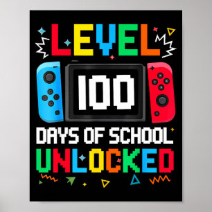 Gamer Level Unlocked 100 Days Of School Student Bo Poster