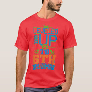 Gamer Leveled Up To 6th Grade Back To School T-Shi T-Shirt
