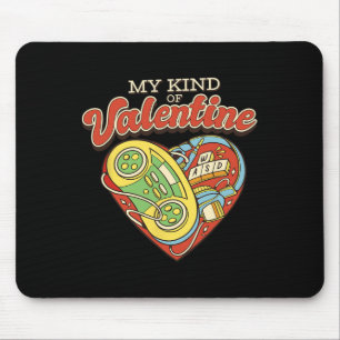 Gamer Love My Kind Of Valentine  Mouse Pad