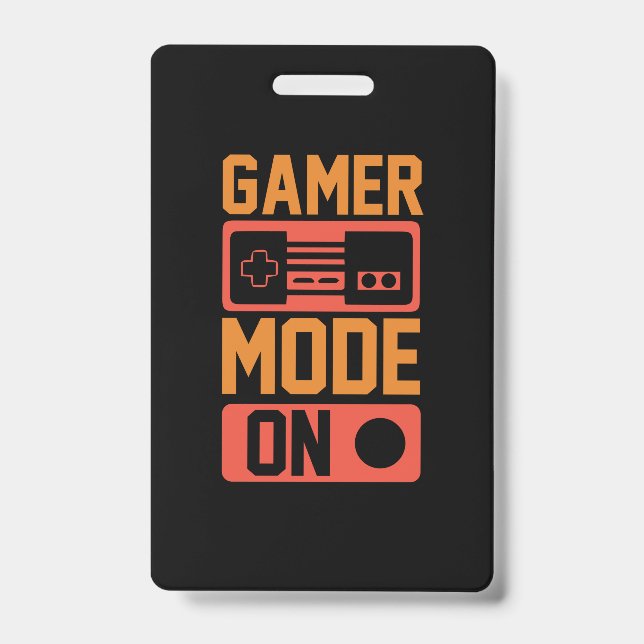 Gamer Mode On Badge (Front)