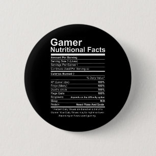 Gamer Nutritional Facts Cool Gamer Video Game Funn 2 Inch Round Button