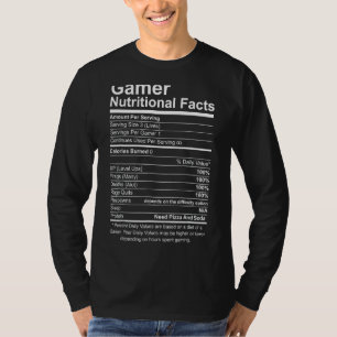 Gamer Nutritional Facts Cool Gamer Video Game T-Shirt