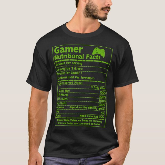 gamer nutritional T-Shirt (Front)