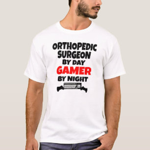 Gamer Orthopedic Surgeon T-Shirt