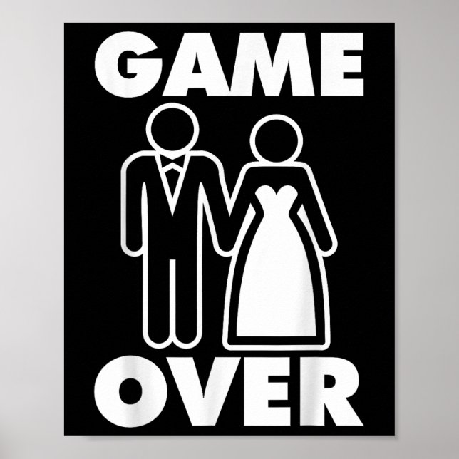 Gamer Over Bride Groom Funny Wedding  Poster (Front)