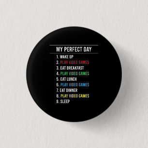 Gamer Perfect Day 1 Inch Round Button