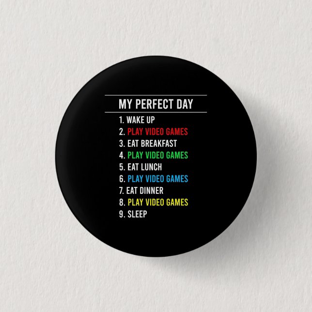 Gamer Perfect Day 1 Inch Round Button (Front)