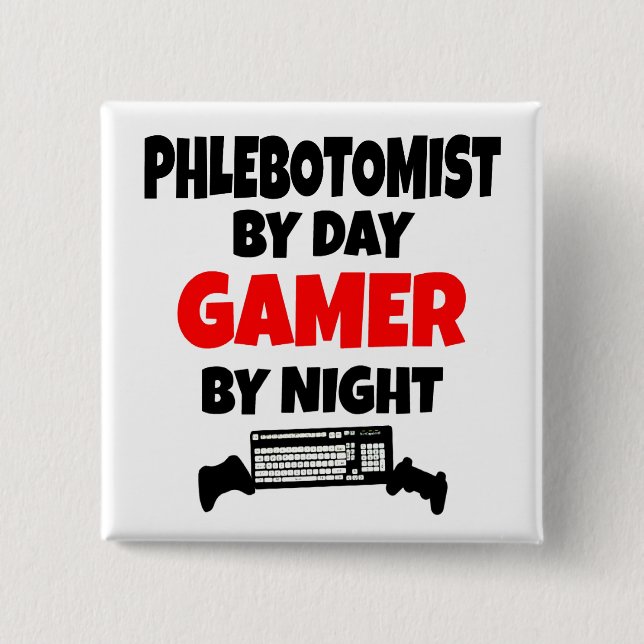 Gamer Phlebotomist 2 Inch Square Button (Front)